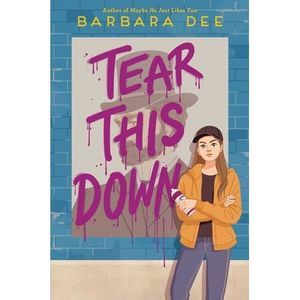 Tear This Down -- Barbara Dee